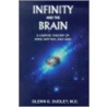 Infinity And The Brain door Glenn Dudley