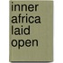 Inner Africa Laid Open