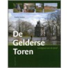 De Gelderse Toren by M. Andela