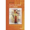 Imams in tekst en context door A. Ljamai