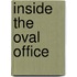 Inside the Oval Office