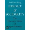 Insight and Solidarity by William Rehg