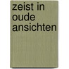 Zeist in oude ansichten