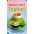 Lekker met yoghurt