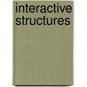 Interactive Structures by Shahin Vassigh