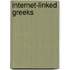 Internet-Linked Greeks