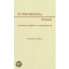 Interpersonal Divide C door Michael Bugeja