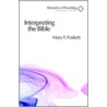 Interpreting the Bible by Mary Foskett