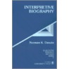 Interpretive Biography door Norman K. Denzin