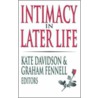 Intimacy in Later Life by Unknown