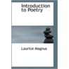 Introduction To Poetry door Laurice Magnus