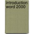 Introduction Word 2000