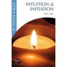 Intuition & Initiation door White Eagle