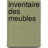 Inventaire Des Meubles