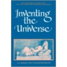 Inventing The Universe door Luc Brisson