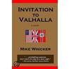 Invitation to Valhalla door Mike Whicker