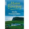 Irische Freundschaften by Maeve Maeve Binchy