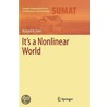 It's A Nonlinear World by Richard H. Enns