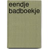 Eendje badboekje door M. van Tinteren