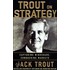 Jack Trout On Strategy
