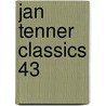 Jan Tenner Classics 43 door Kevin Hayes