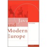 Java And Modern Europe door Ann Kumar
