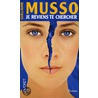 Je reviens te chercher door Guillaume Musso