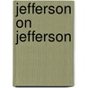 Jefferson on Jefferson door Thomas Jefferson