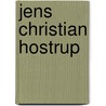 Jens Christian Hostrup door Helge Hostrup
