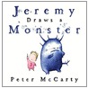 Jeremy Draws a Monster door Peter McCarty
