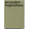 Jeruzsalem Meghoditasa by Myriam Harry