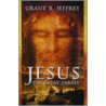 Jesus the Great Debate door Grant R. Jeffrey