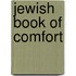 Jewish Book of Comfort