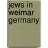 Jews In Weimar Germany