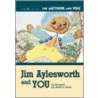 Jim Aylesworth And You door Jim Aylesworth