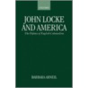 John Locke & America C door Barbara Arneil