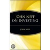 John Neff On Investing door Steven L. Mintz