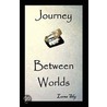 Journey Between Worlds door Lorna Sky