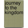 Journey To The Kingdom door John Mack