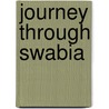 Journey through Swabia door Maria Mill
