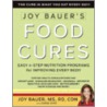 Joy Bauer's Food Cures door Joy Bauer