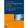 Junge Migranten online door Kai-Uwe Hugger