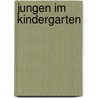 Jungen im Kindergarten door Margarete Blank-Mathieu