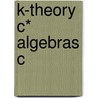 K-theory C* Algebras C door Niels Erik Wegge-Olsen