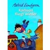 Karlsson fliegt wieder door Astrid Lindgren