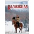 Kazakhstan in Pictures