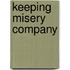 Keeping Misery Company