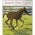 Kentucky Horse Country