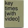 Key Times [With Video] door Maggie Thorp