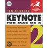 Keynote 2 For Mac Os X door Tom Negrino